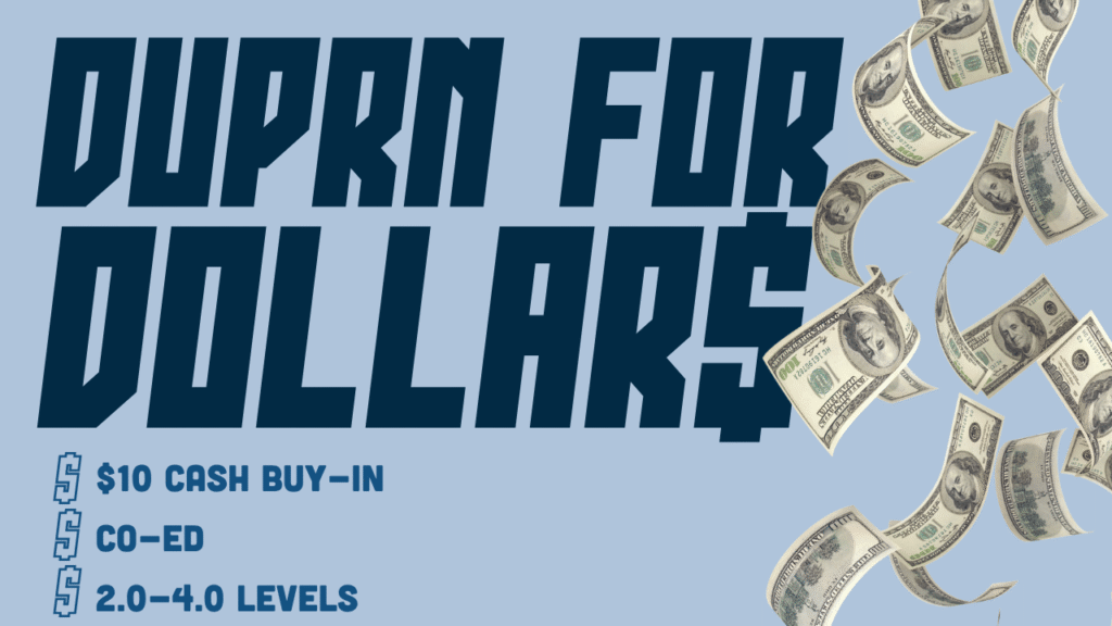 DUPRN FOR DOLLARS